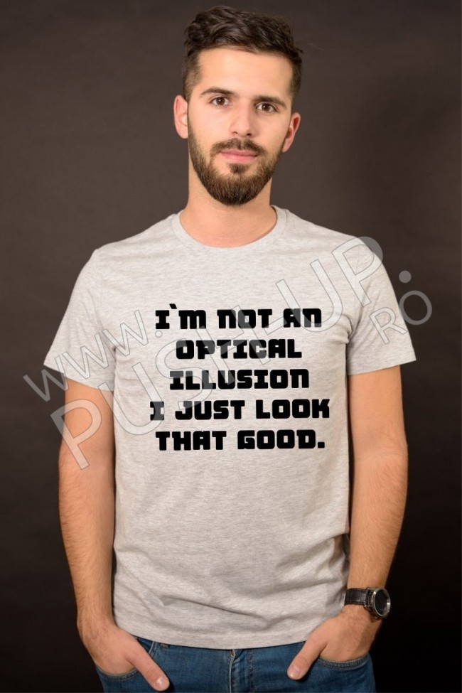 I`m not an optical ilusion
